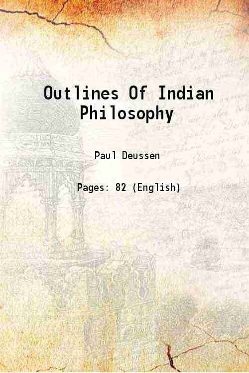     			Outlines Of Indian Philosophy 1907