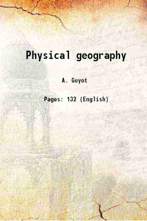     			Physical geography 1873