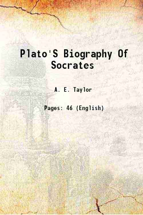     			Plato'S Biography Of Socrates 1917