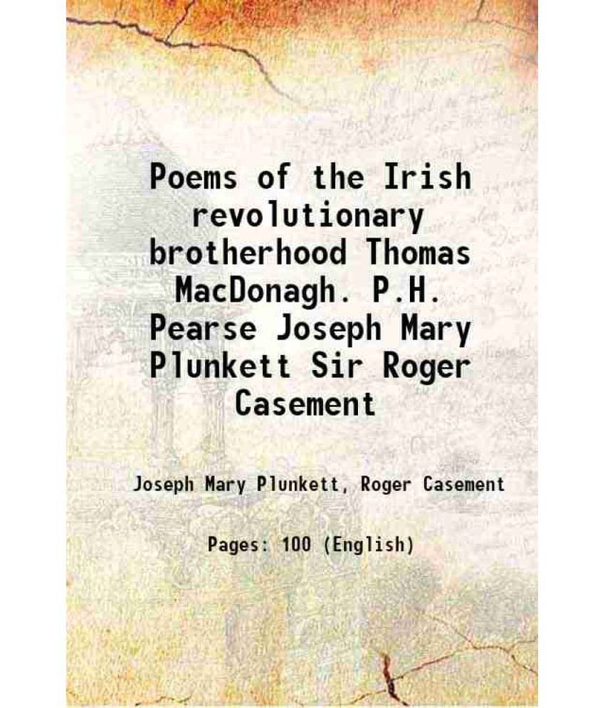 Poems of the Irish revolutionary brotherhood 1916     			Poems of the Irish revolutionary brotherhood 1916