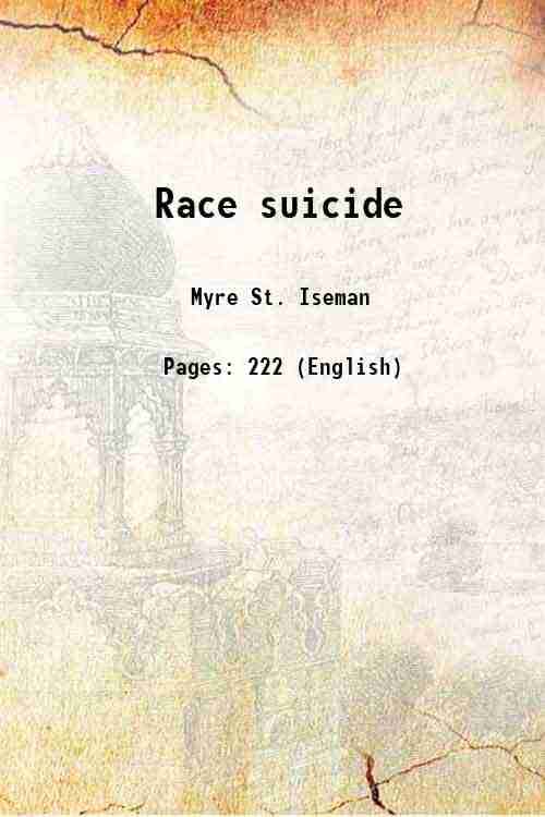     			Race suicide 1912