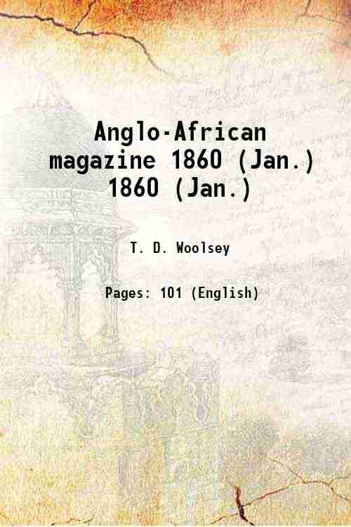     			The Anglo-African magazine January, 1860 Volume 1860 (Jan.) 1859