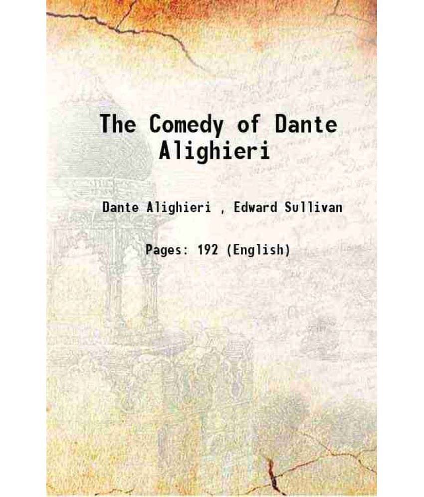     			The Comedy of Dante Alighieri 1893
