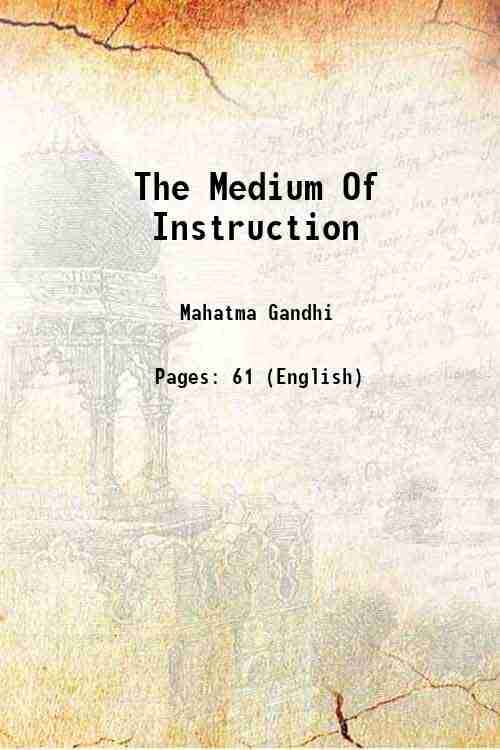     			The Medium Of Instruction 1942