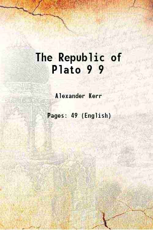     			The Republic of Plato Volume 9 1915