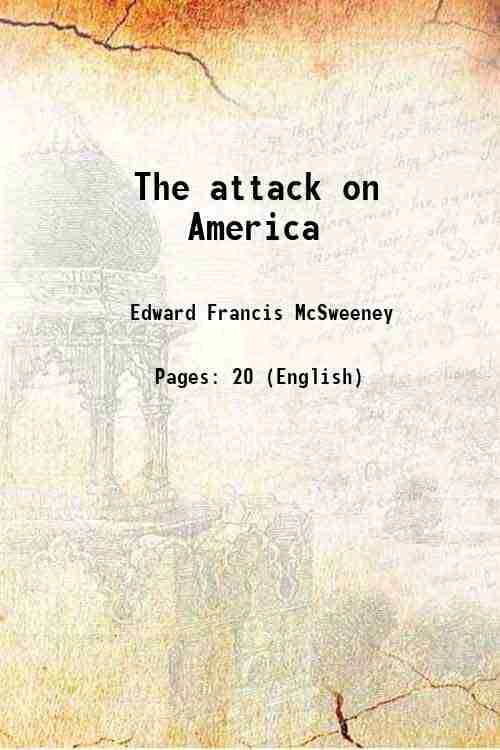     			The attack on America
