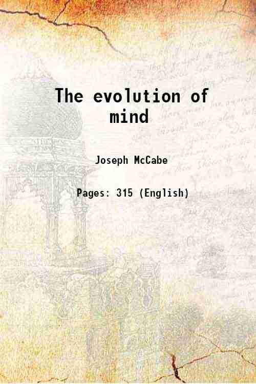     			The evolution of mind 1921