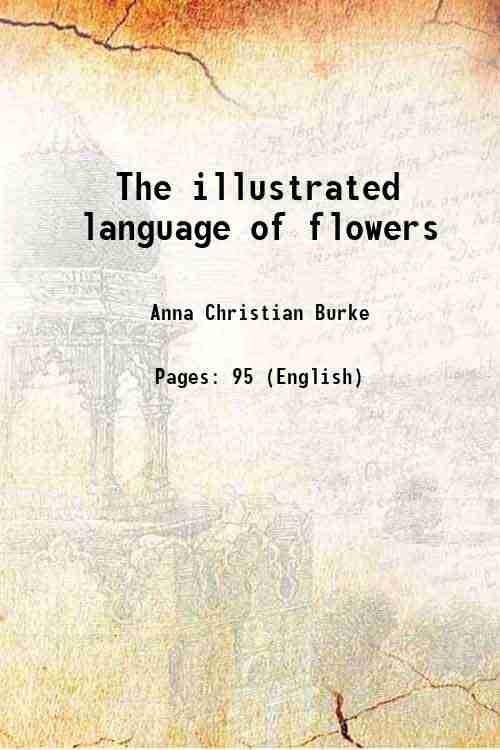     			The illustrated language of flowers 1856