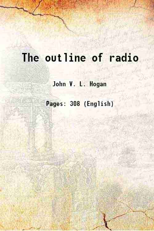     			The outline of radio Volume copy#1 1923
