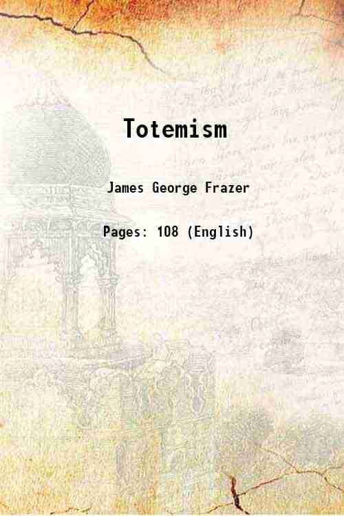     			Totemism 1887