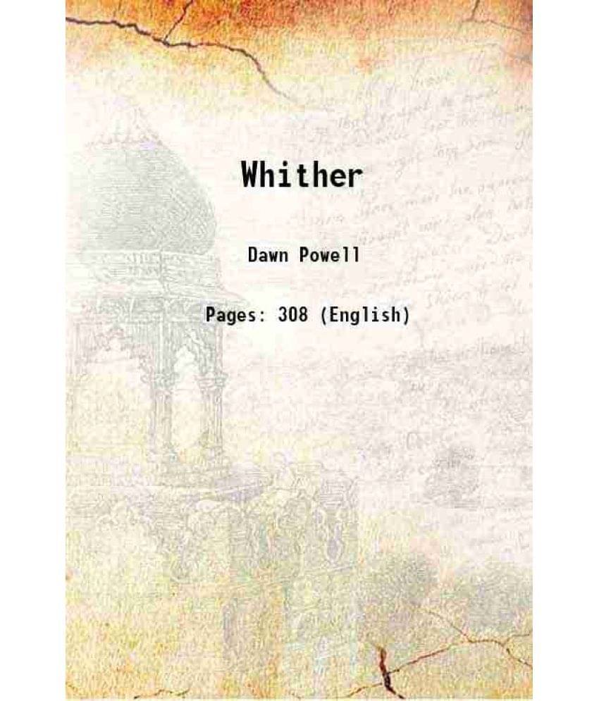     			Whither 1925