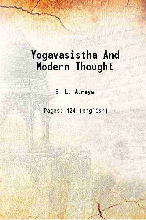     			Yogavasistha And Modern Thought 1934
