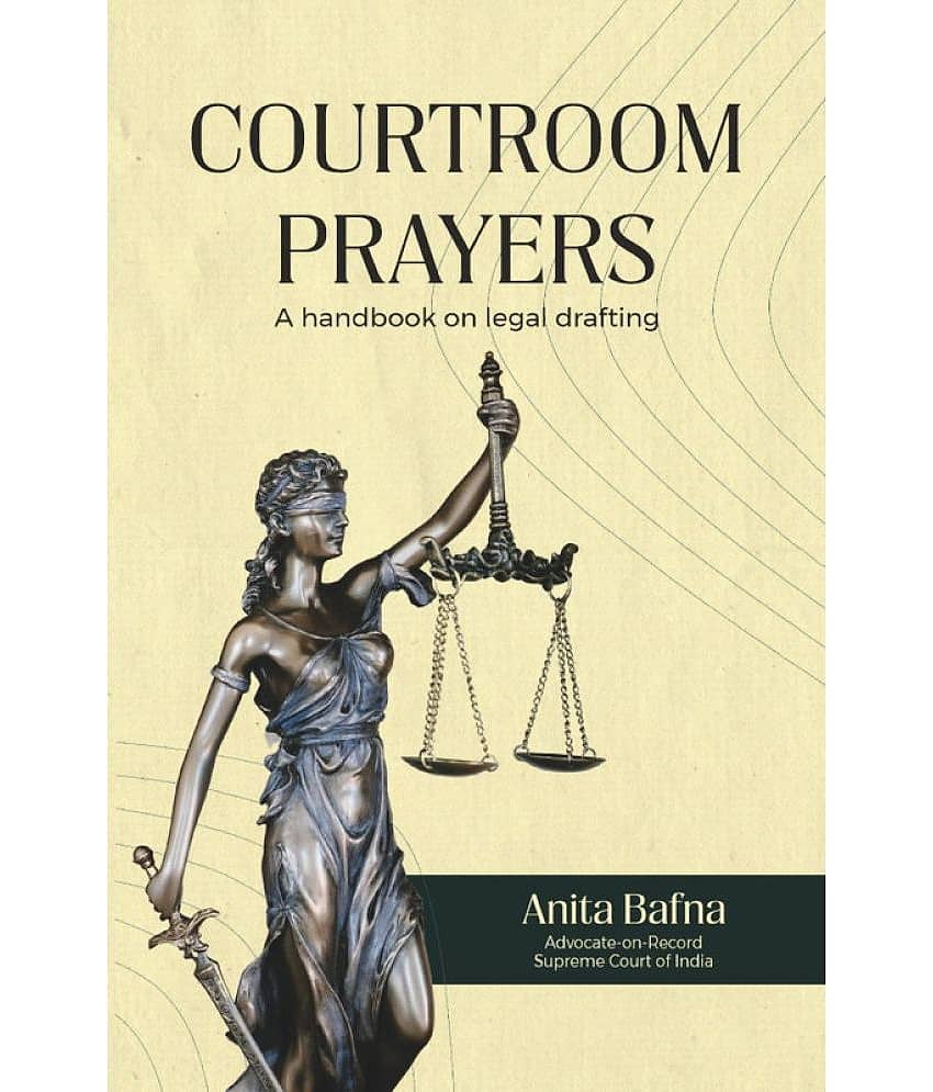Courtroom Prayers : A Handbook on Legal Drafting - Stationery | Buy online on ZillyBuy