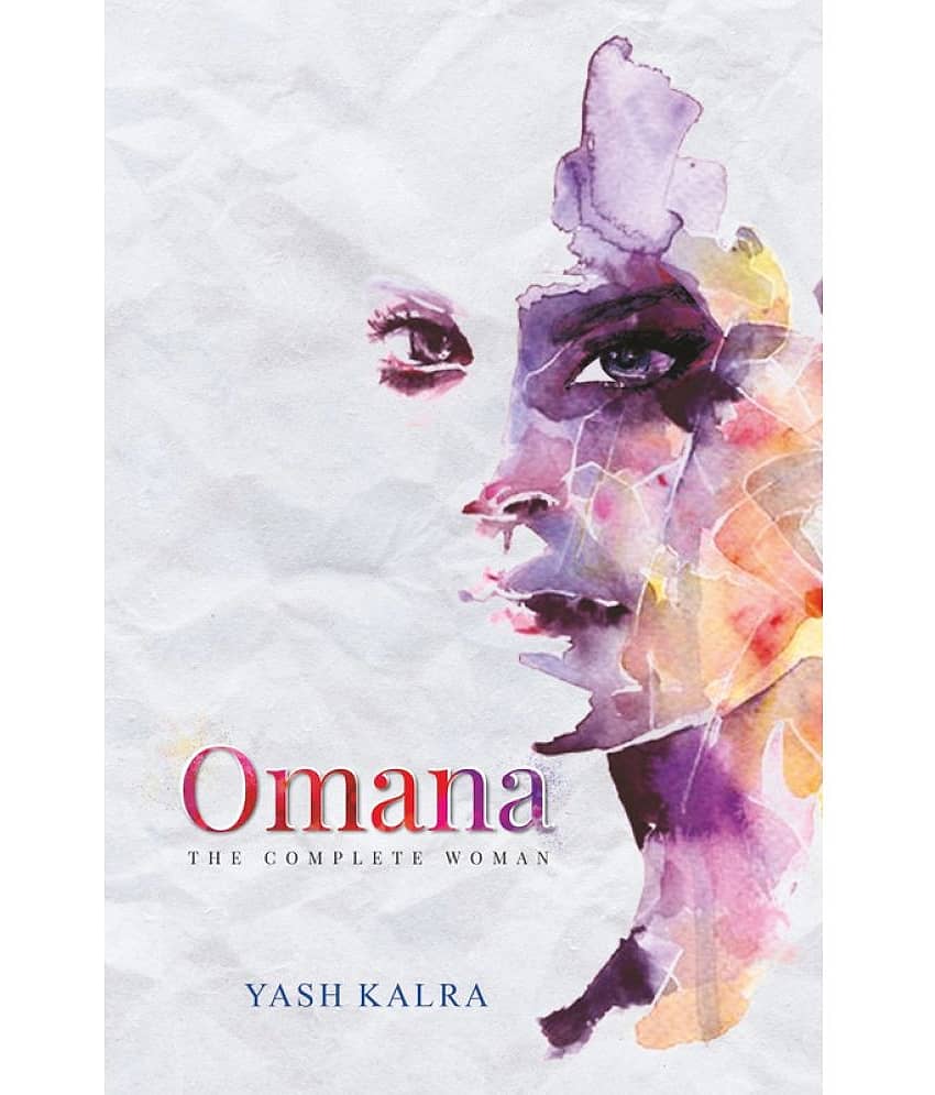 Omana -The Complete Woman By Yash Kalra - Stationery | Buy online on ZillyBuy