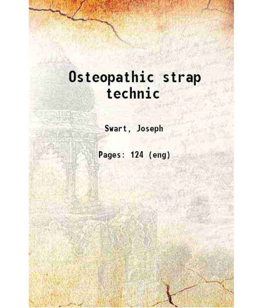     			Osteopathic strap technic 1919 [Hardcover]
