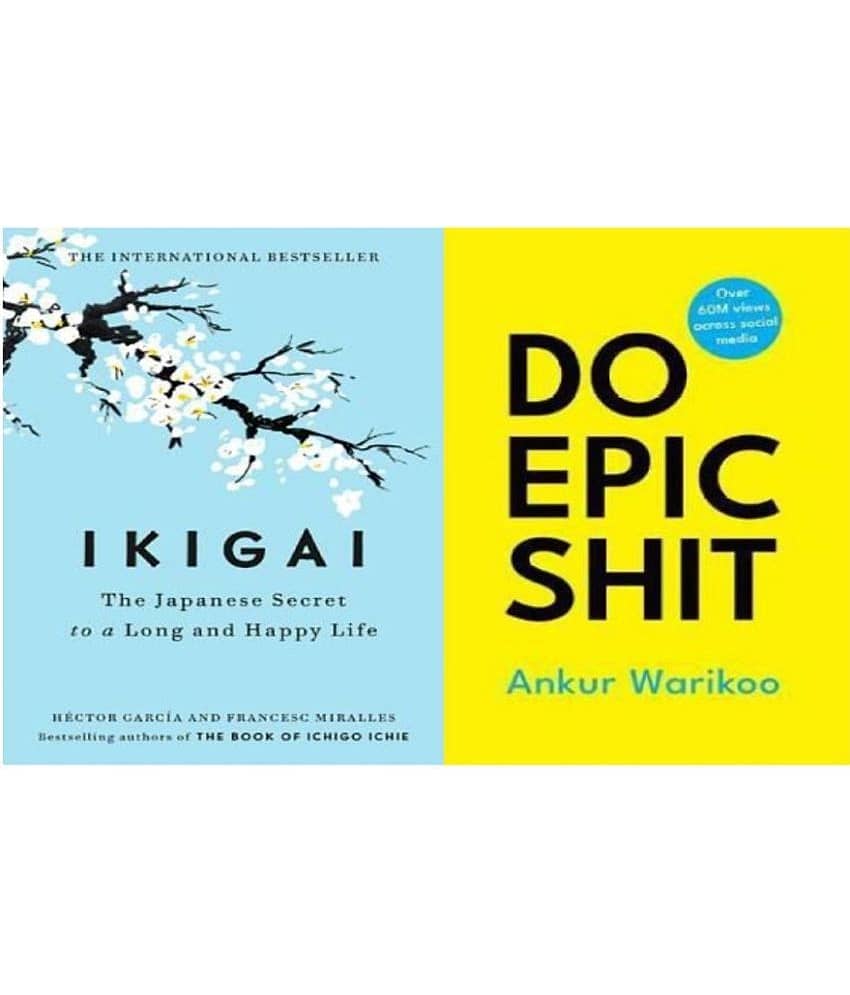 Ikigai + Do Epic Shit (Combo) (English, Paperback, Garcia Hector Ankur Warikoo) - Stationery | Buy online on ZillyBuy