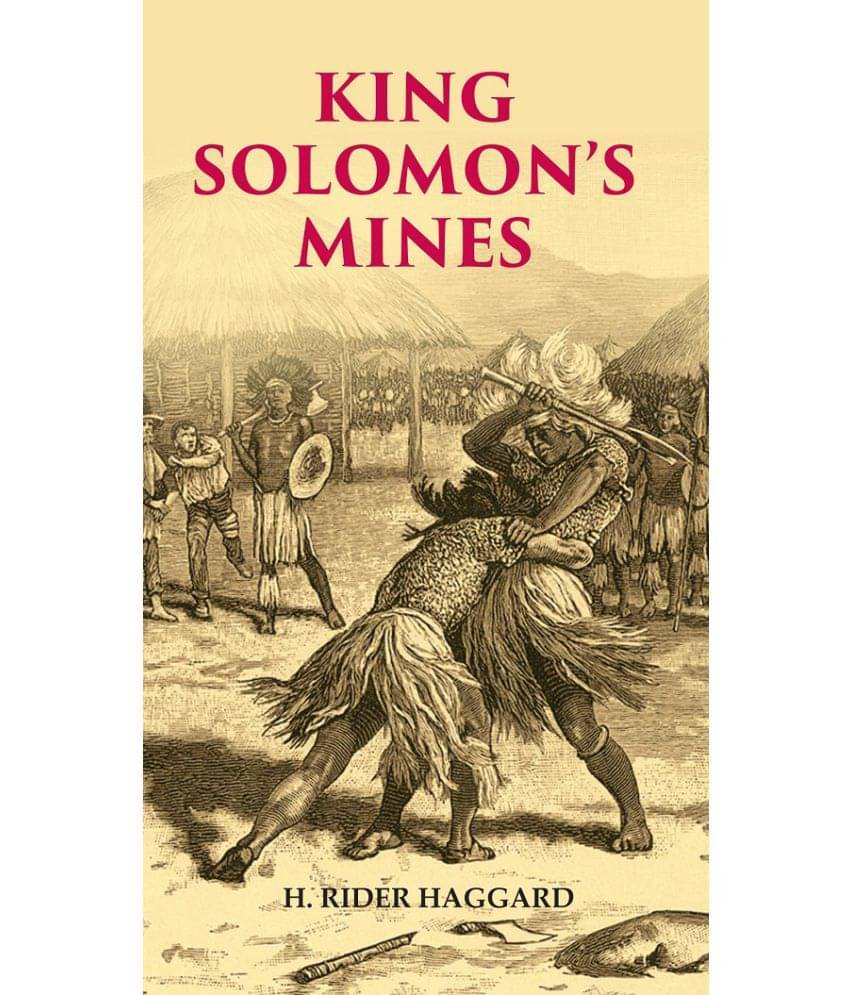     			KING SOLOMON'S MINES