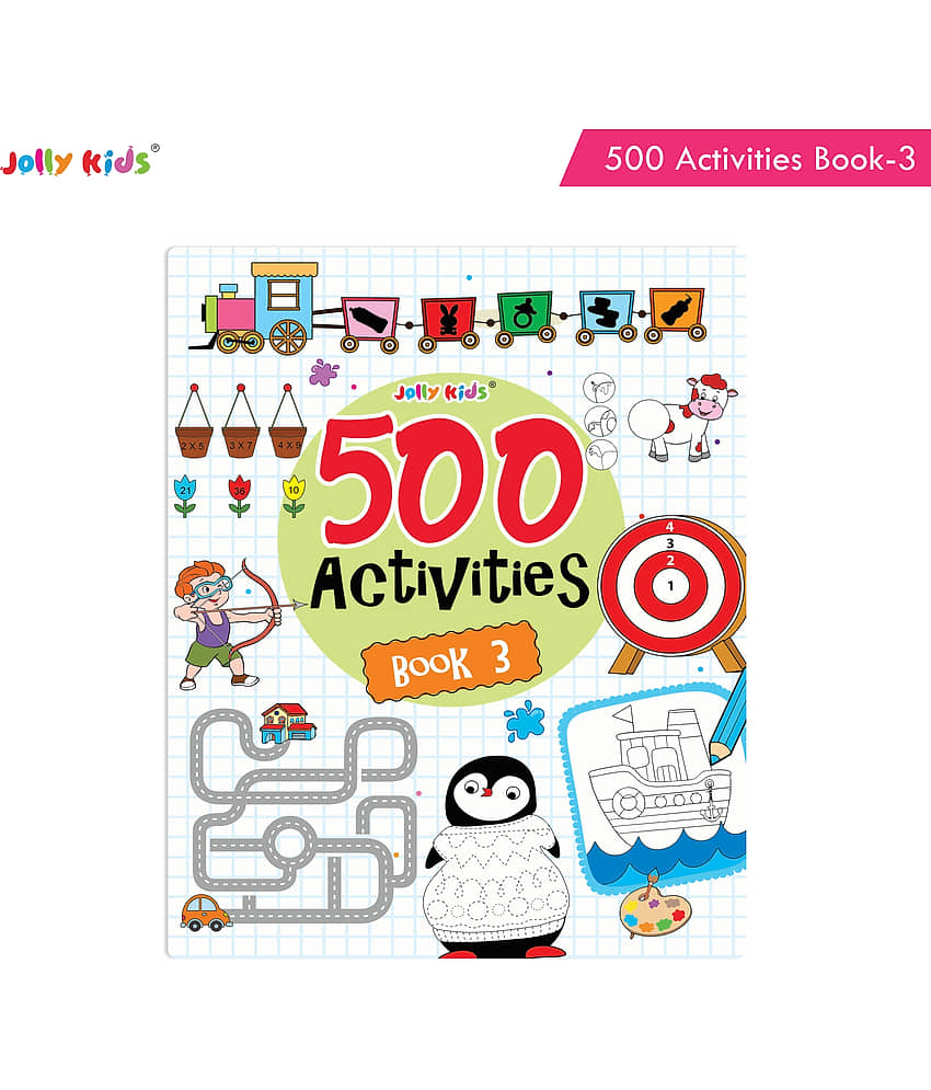 Jolly Kids Fun and Learn 500 Activities Book 3|Ages 3 - 8 years Thinking Skills Activities Books - Learning Counting, Spelling, Solve Puzzle Activities - Stationery | Buy online on ZillyBuy