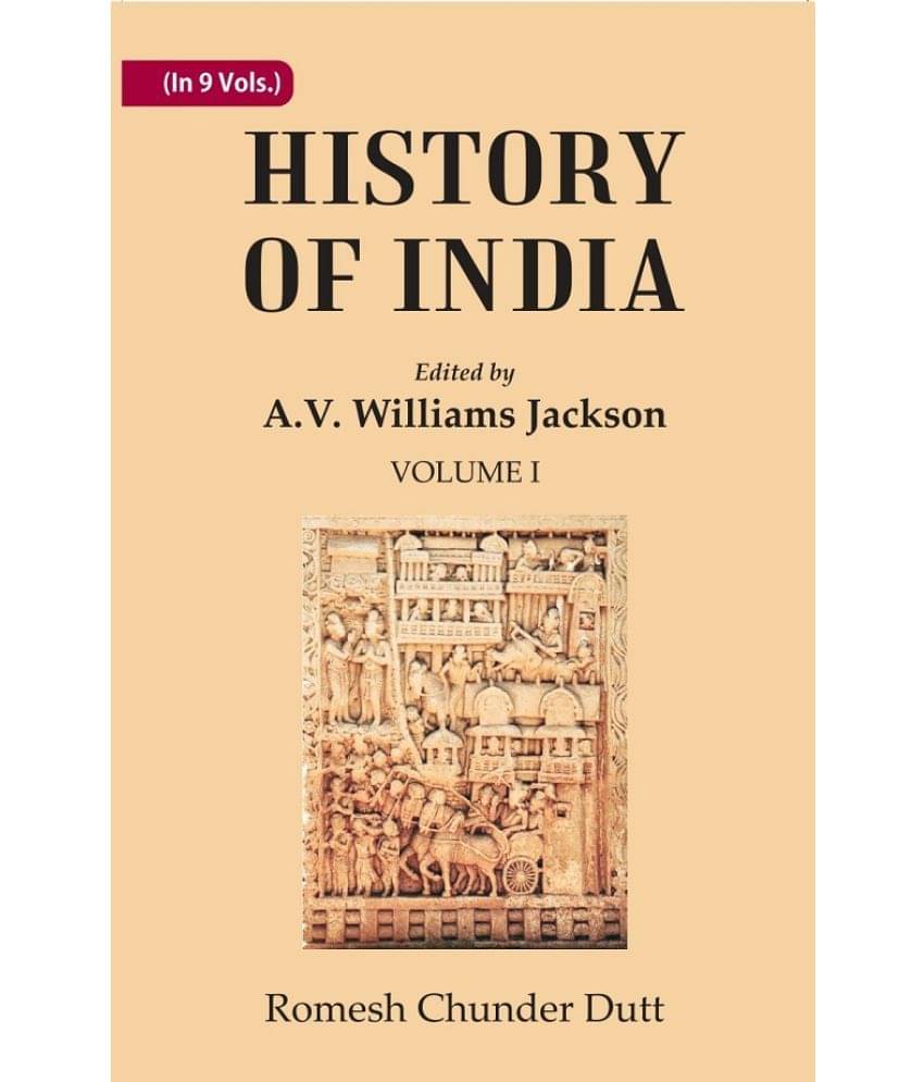 History of India: From the earliest times to the sixth century Volume 1st     			History of India: From the earliest times to the sixth century Volume 1st