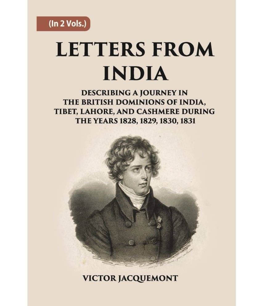 Letters From India: Describing A Journey In The British Dominions Of India Volume Vol. 2nd     			Letters From India: Describing A Journey In The British Dominions Of India Volume Vol. 2nd