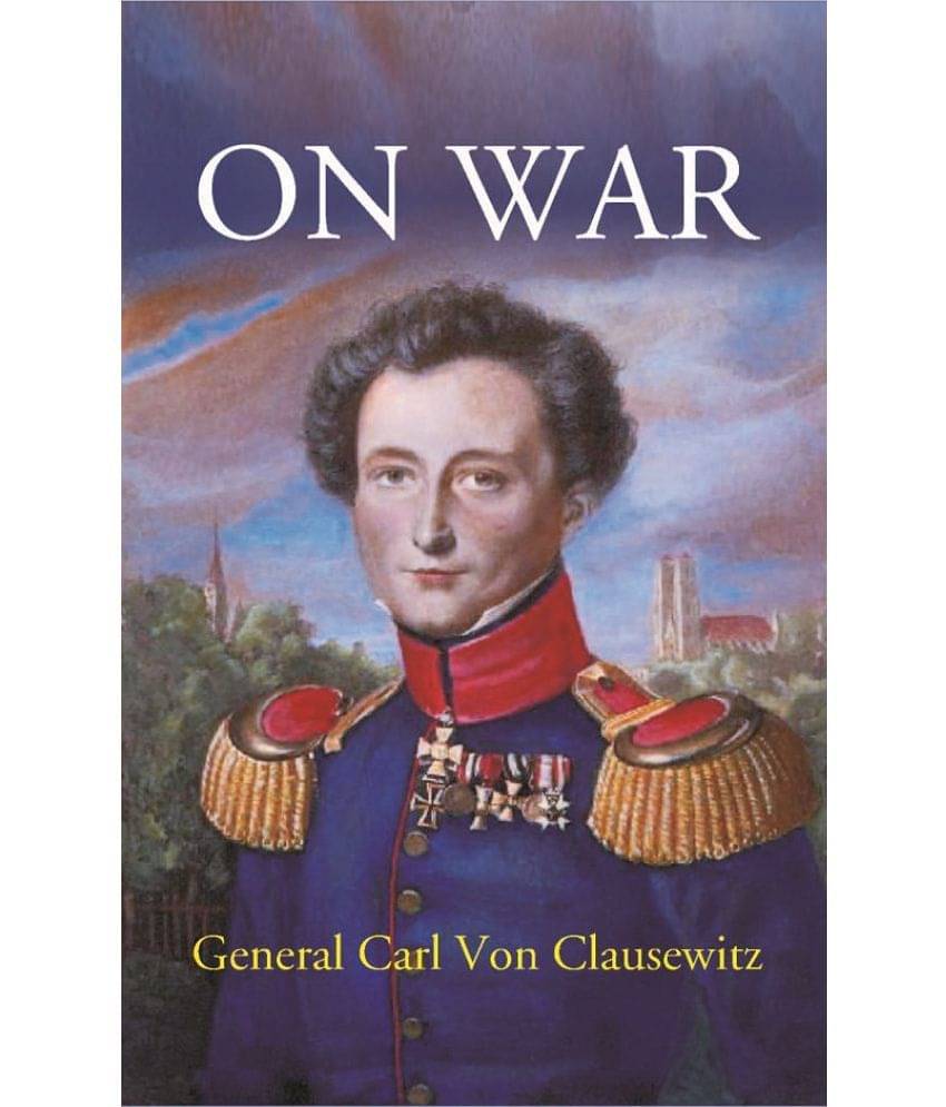 On War {Three Volumes Complete in One} On War {Three Volumes Complete in One}
