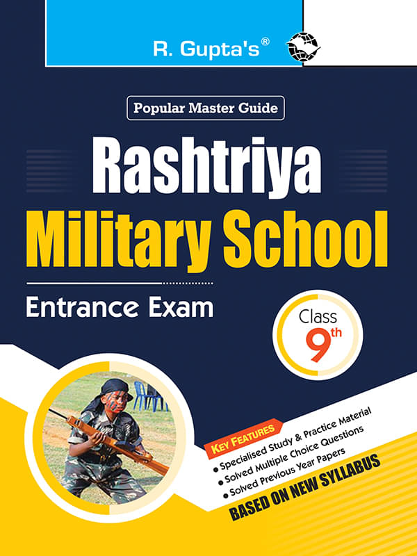 Rashtriya Military School (Class 9th) Entrance Exam Guide Rashtriya Military School (Class 9th) Entrance Exam Guide