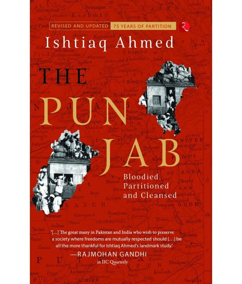     			THE PUNJAB: Bloodied, Partitioned, and Cleansed