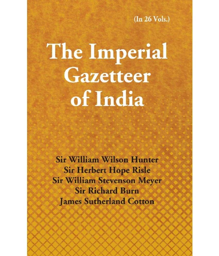     			The Imperial Gazetteer of India (Berhampore to Bombay) Volume Vol. 8th