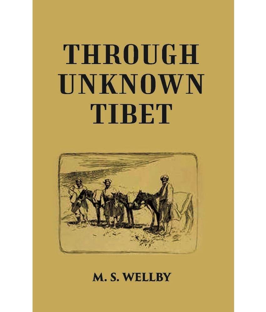     			Through Unknown Tibet