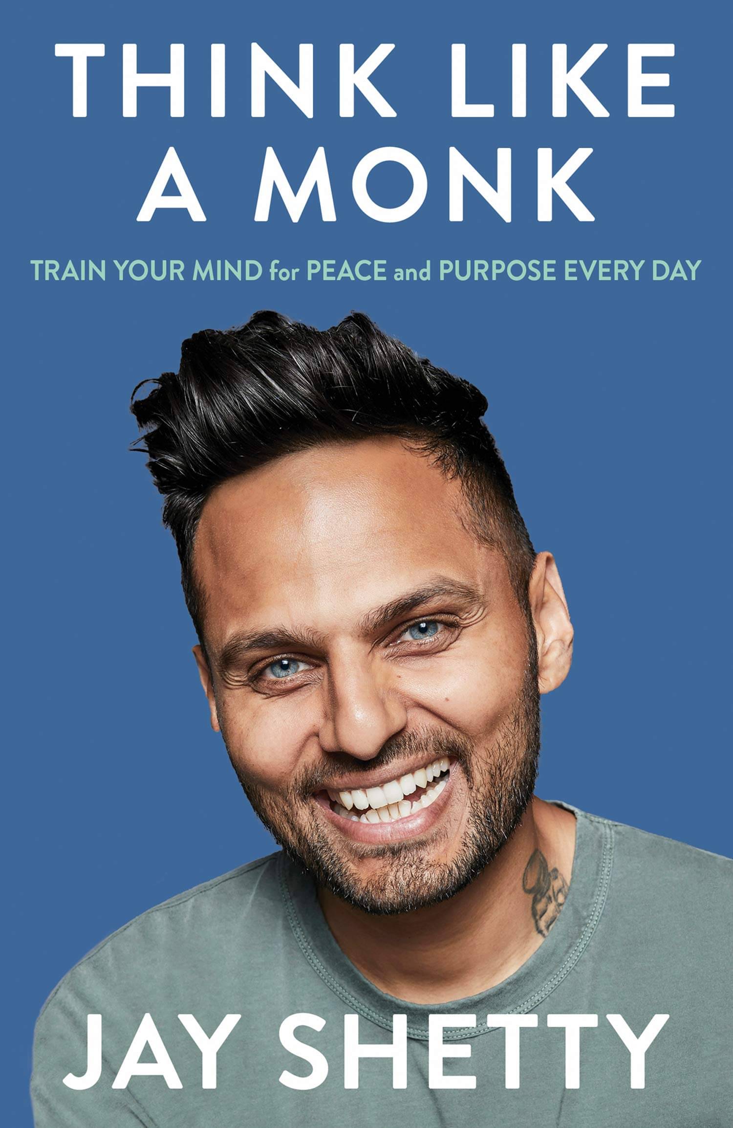 Think Like a Monk: The secret of how to harness the power of positivity and be happy now Paperback – 8 September 2020 Think Like a Monk: The secret of how to harness the power of positivity and be happy now Paperback – 8 September 2020