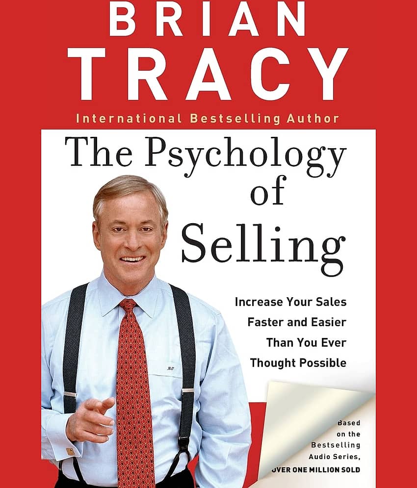 The Psychology of Selling : How to Sell More, Easier, and Faster Than You Every Thought Possible Paperback – 5 January 2022 - Stationery | Buy online on ZillyBuy