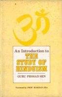 An Introduction to the Study of Hinduism An Introduction to the Study of Hinduism