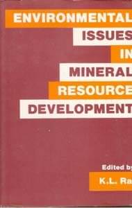 Environmental Issues in Mineral Resource Development Environmental Issues in Mineral Resource Development