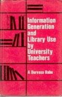     			Information Generation and Library Use By University Teachers