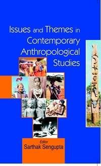     			Issues and Themes in Contemporary Anthropological Studies