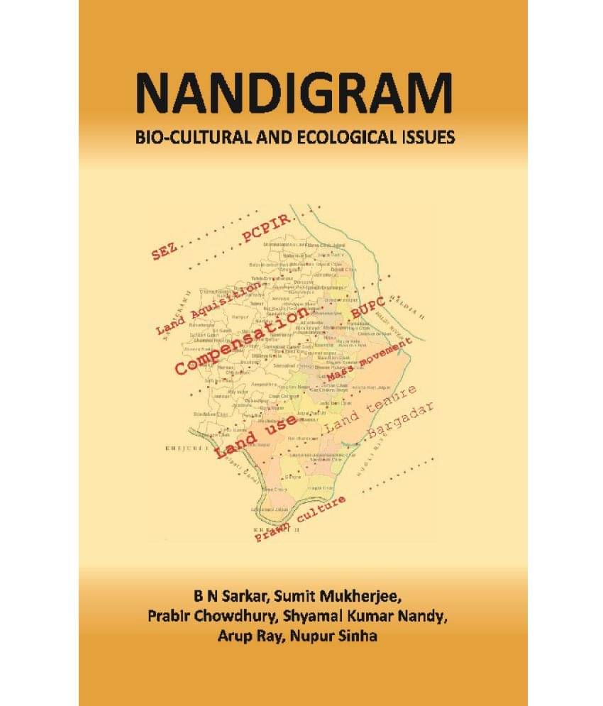 Nandigram Bio-Cultural and Ecological Issues Nandigram Bio-Cultural and Ecological Issues
