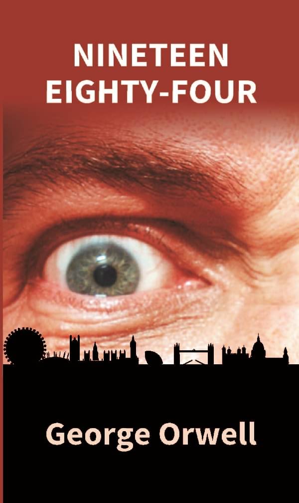     			Nineteen Eighty-Four