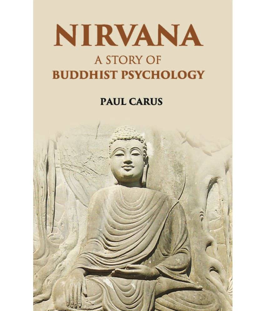     			Nirvana A Story Of Buddhist Psychology