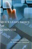 Quick Learn Basics of Computer Quick Learn Basics of Computer