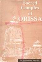     			Sacred Complex of Orissa