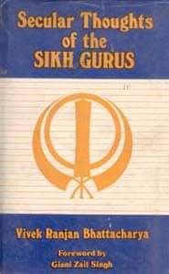 Secular Thoughts of the Sikh Gurus Secular Thoughts of the Sikh Gurus