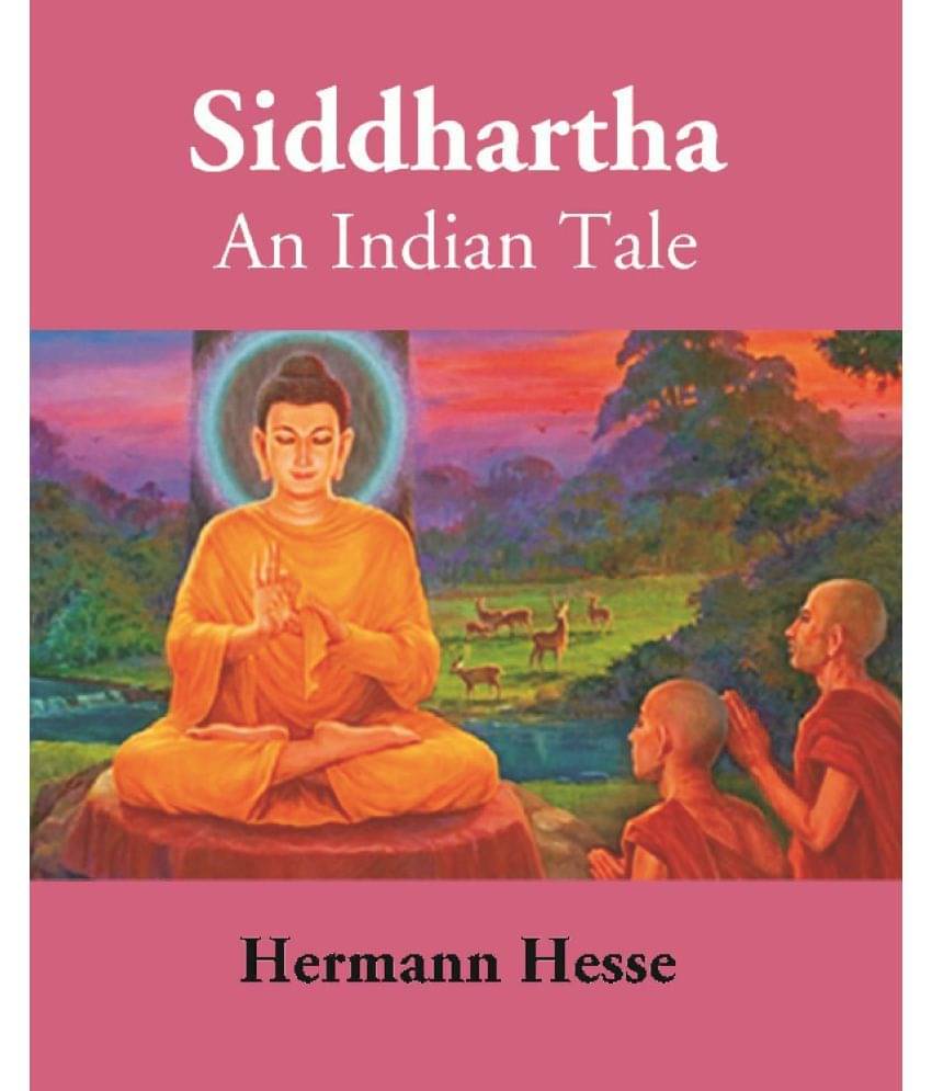     			Siddhartha An Indian Tale