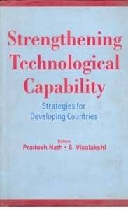     			Strengthening Technological Capability Strategies For Developing Countries