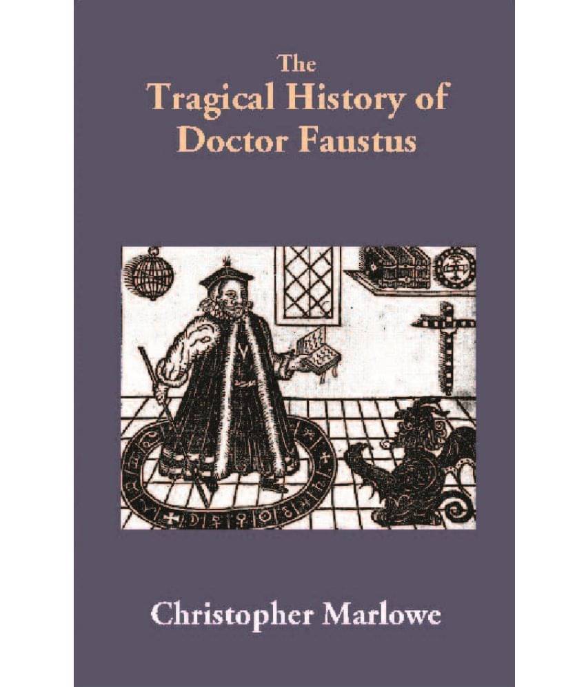     			The Tragical History of Doctor Faustus
