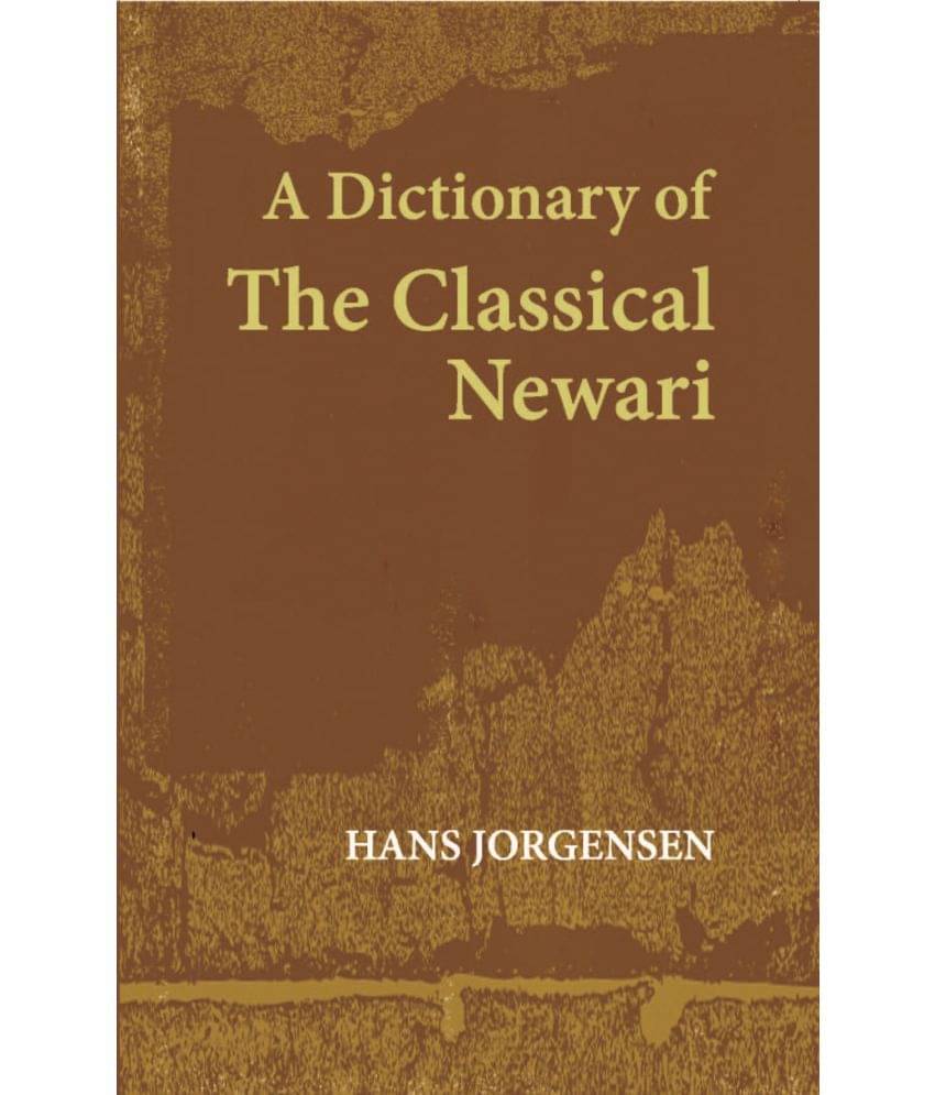     			A Dictionary Of The Classical Newari