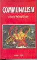     			Communalism: a Socio-Political Study