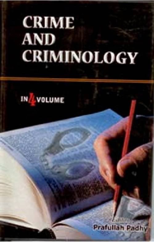 Crime and Criminologyn (Research Methods in Crimimology) Volume Vol. 2nd Crime and Criminologyn (Research Methods in Crimimology) Volume Vol. 2nd