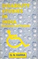     			Disability Studies in India: Retrospects and Prospects