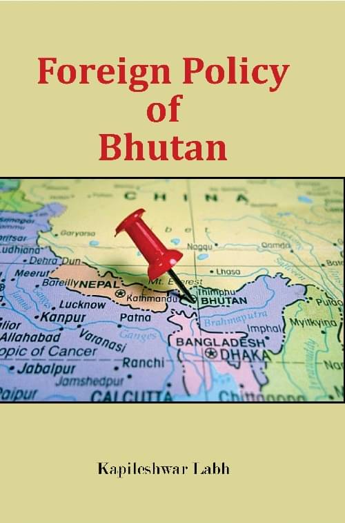    			Foreign Policy of Bhutan