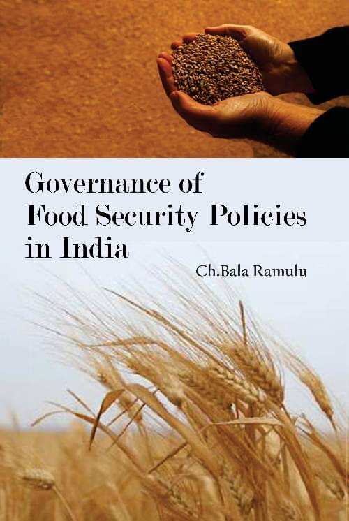 Governance of Food Security Policies in India Governance of Food Security Policies in India